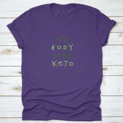 My Body Love Keto T-Shirt – Hand-Drawn Scandinavian Lettering Tee